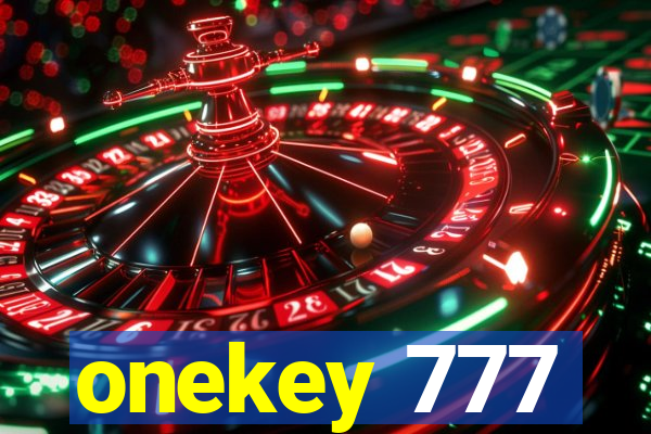 onekey 777